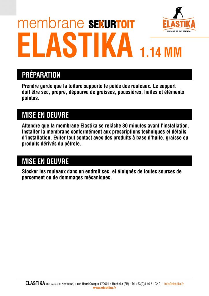 Préparation de la membrane Elastika Sekurtoit 1,14mm et mise en oeuvre.